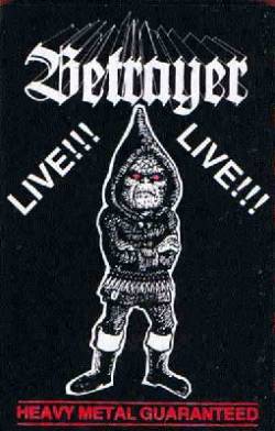 Betrayer (GER) : Heavy Metal Guaranteed